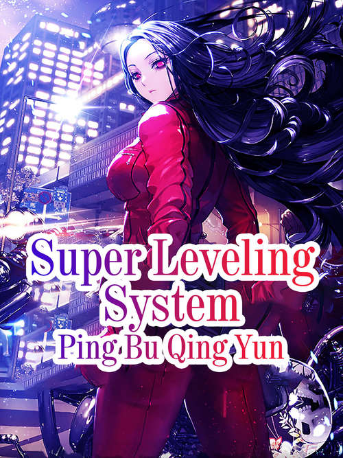 Super Leveling System: Volume 5 (Volume 5 #5)