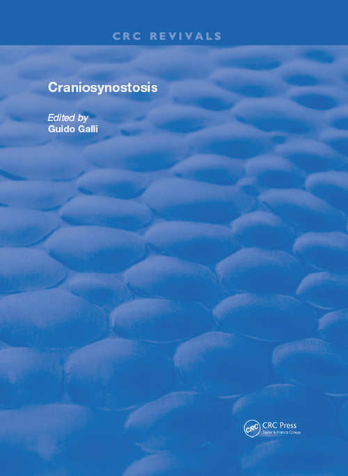 Craniosynostosis (Routledge Revivals)