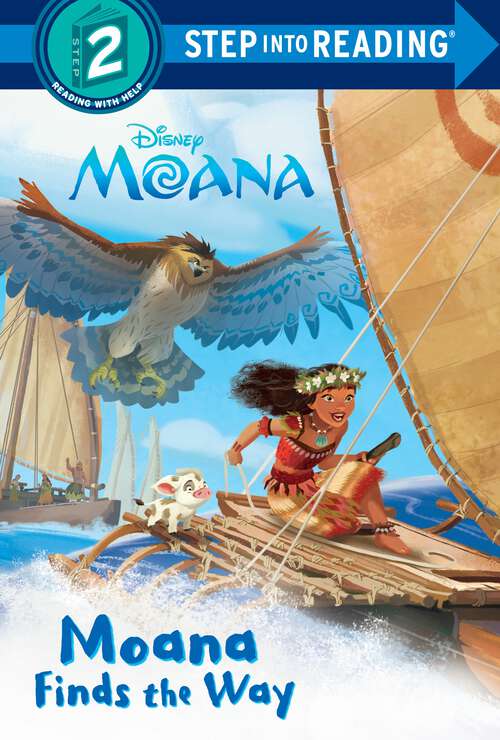 Book cover of Moana Finds the Way (Step into Reading)
