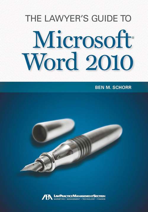 Book cover of The Lawyer's Guide to Microsoft® Word 2010