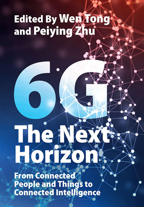 6G: From Connected People and Things to Connected Intelligence