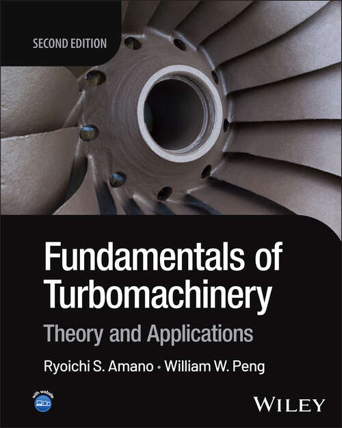 Book cover of Fundamentals of Turbomachinery: Theory and Applications
