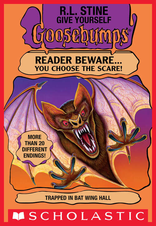 Book cover of Trapped in Bat Wing Hall: Escape From The Carnival Of Horrors; Tick Tock You're Dead; Trapped In Bat Wing Hall; The Deadly Experiments Of Dr. Eeek (Give Yourself Goosebumps #3)