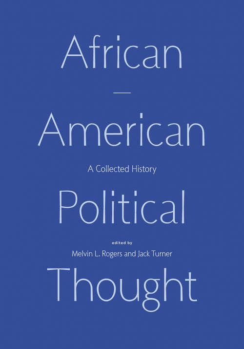 Book cover of African American Political Thought: A Collected History