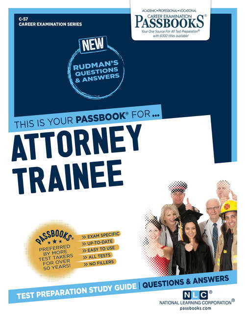 Book cover of Attorney Trainee: Passbooks Study Guide (Career Examination Series)