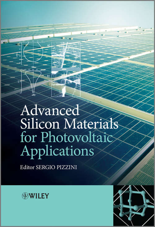 Book cover of Advanced Silicon Materials for Photovoltaic Applications