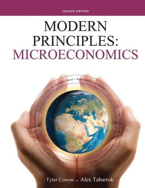 Modern Principles: Microeconomics (Second Edition)