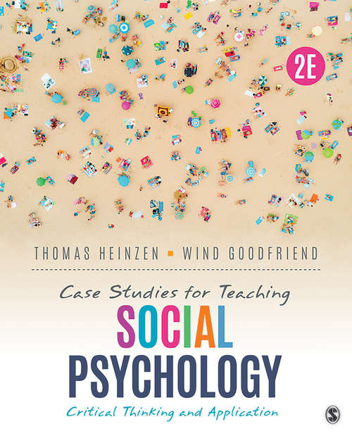 Book cover of Case Studies for Teaching Social Psychology: Critical Thinking and Application (Second Edition)