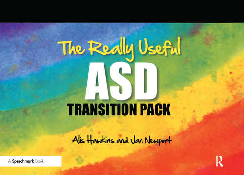 Book cover of Really Useful ASD Transition Pack