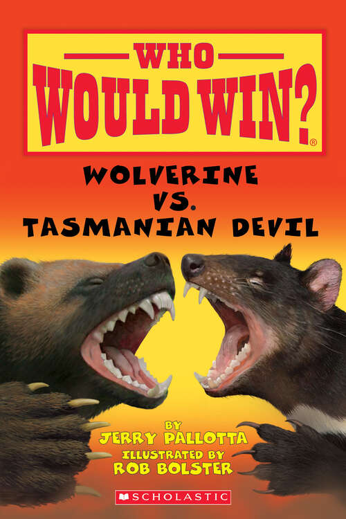 Book cover of Wolverine vs. Tasmanian Devil (Who Would Win?)