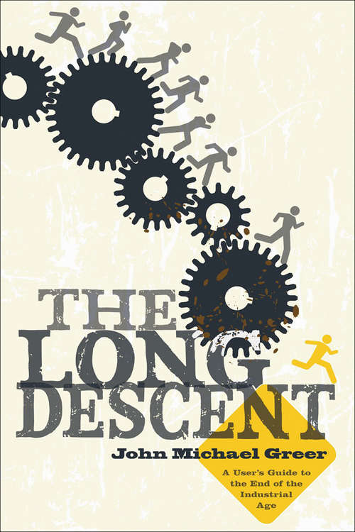 Book cover of The Long Descent