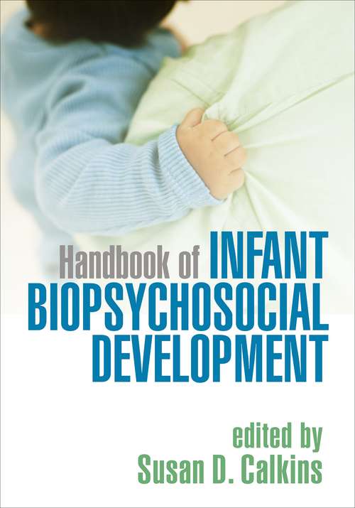 Book cover of Handbook of Infant Biopsychosocial Development