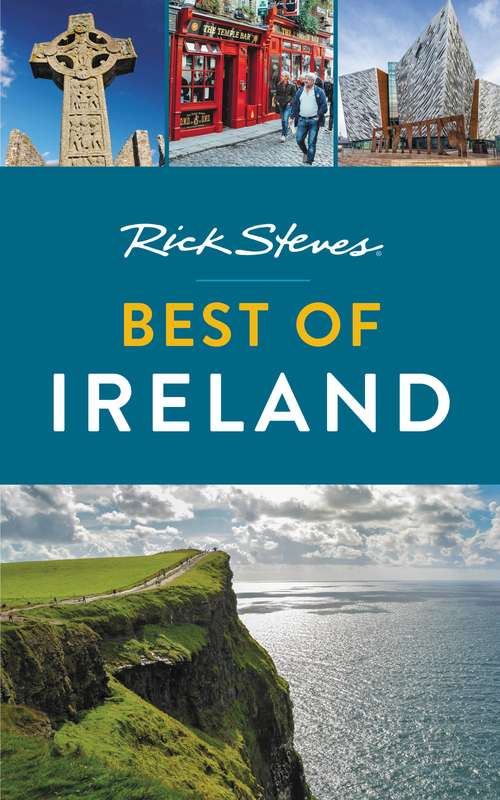 Rick Steves Best of Ireland (Rick Steves)