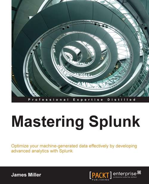 Book cover of Mastering Splunk