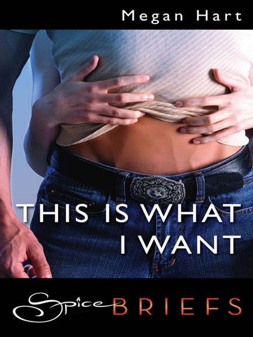 Book cover of This is What I Want