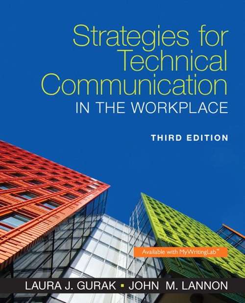 Strategies For Technical Communication In The Workplace (Third Edition)