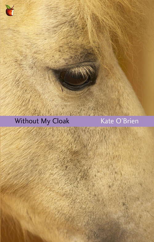 Without My Cloak (Virago Modern Classics #478)