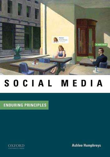 Book cover of Social Media: Enduring Principles