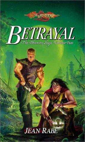 Betrayal (Dragonlance: The Dhamon Saga #2)