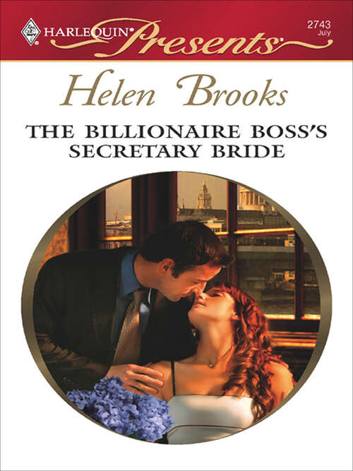 Book cover of The Billionaire Boss's Secretary Bride (Dinner at 8 #8)