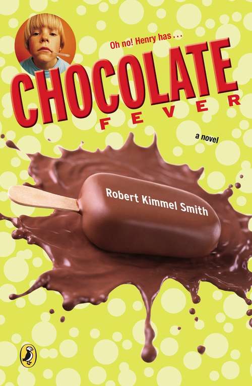 Book cover of Chocolate Fever (Young Piper Ser.)