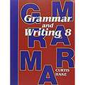 Saxon Grammar & Writing: Grade 8