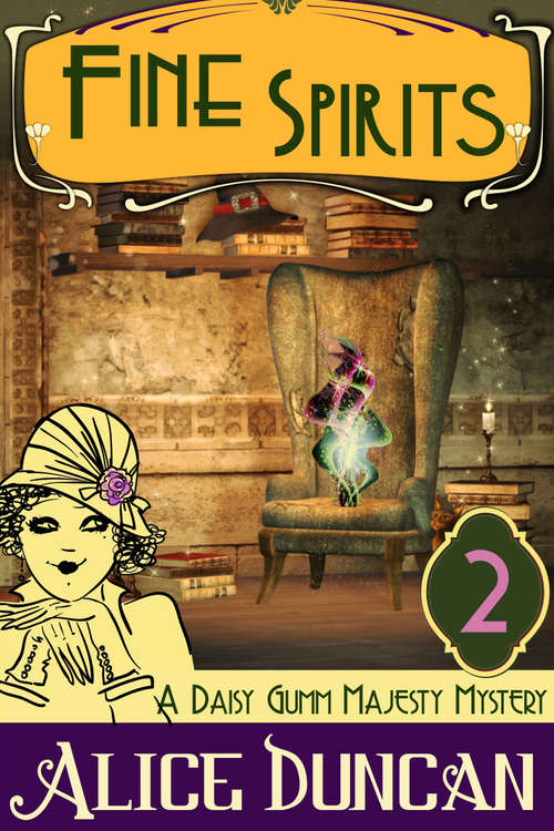 Book cover of Fine Spirits (Daisy Gumm Majesty Mystery #2)