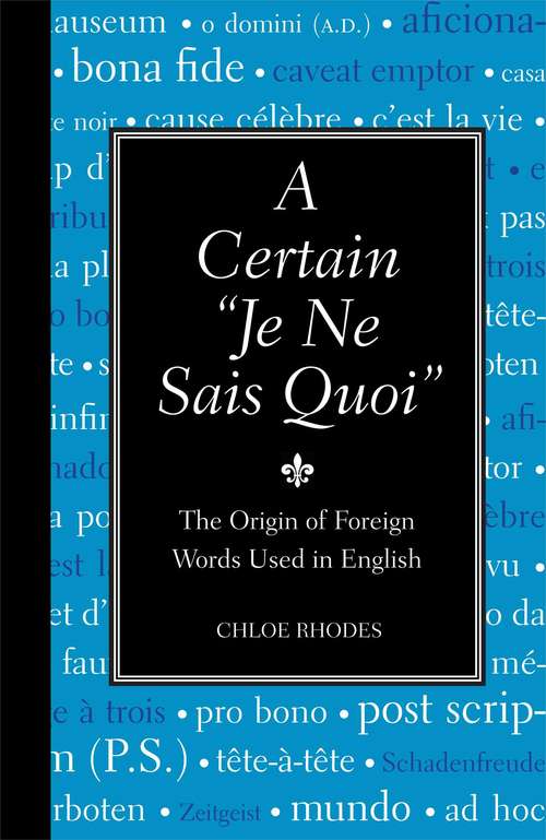 Book cover of Certain "Je Ne Sais Quoi", A