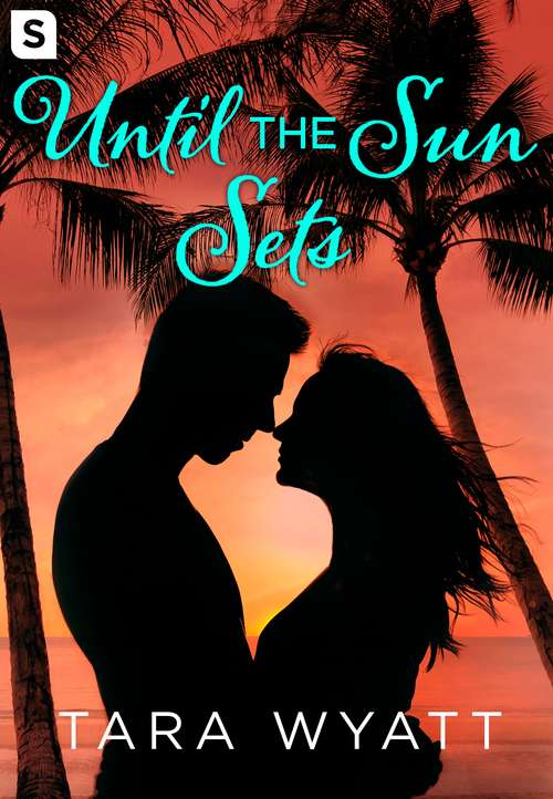 Book cover of Until the Sun Sets: A Grayson Novella
