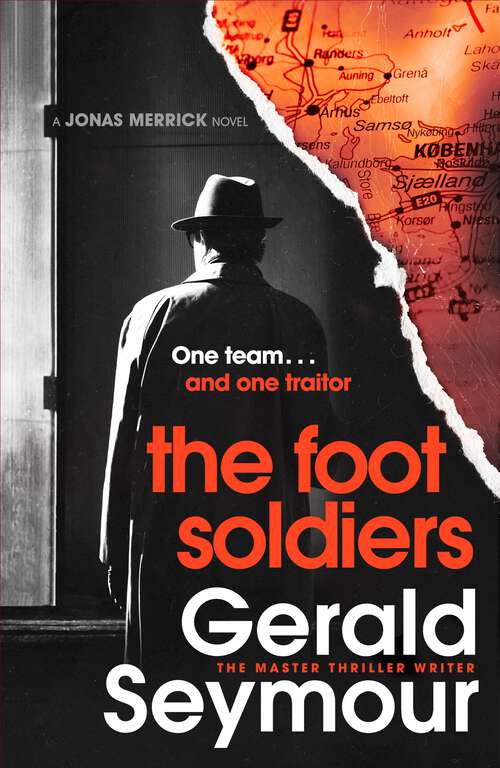 Book cover of The Foot Soldiers: A Times Thriller of the Month (Jonas Merrick series)