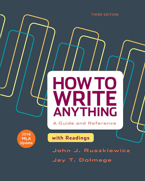 How To Write Anything with Readings with 2016 MLA Update