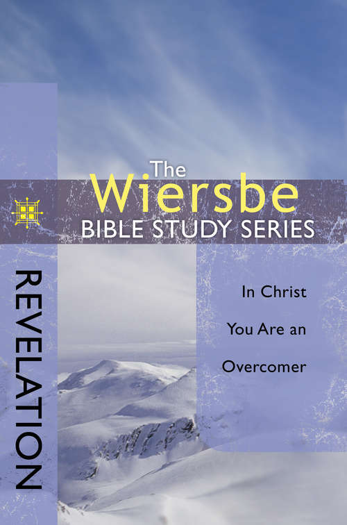 Book cover of The Wiersbe Bible Study Series: Revelation