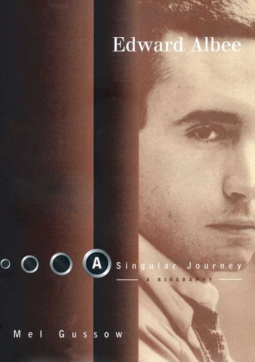 Book cover of Edward Albee: A Biography