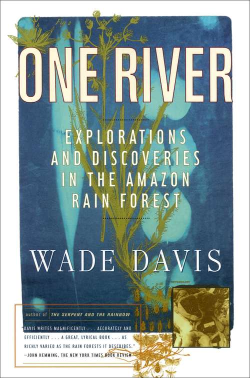 Book cover of One River: Explorations and Discoveries in the Amazon Rain Forest