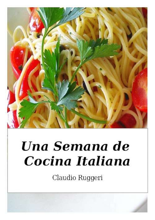 Book cover of Una Semana de Cocina Italiana