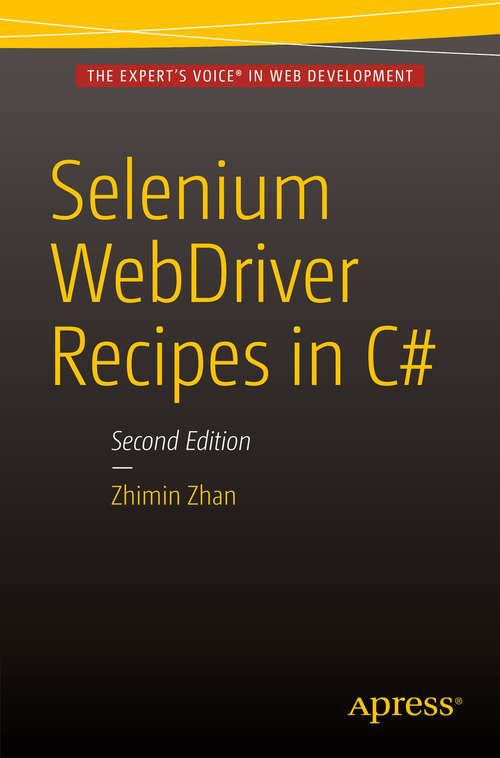 Book cover of Selenium WebDriver Recipes in C#