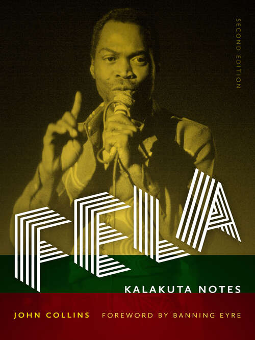 Fela: Kalakuta Notes (Music/Interview)