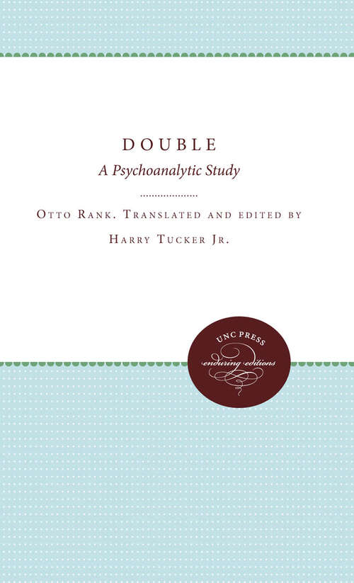 Book cover of The Double: A Psychoanalytic Study