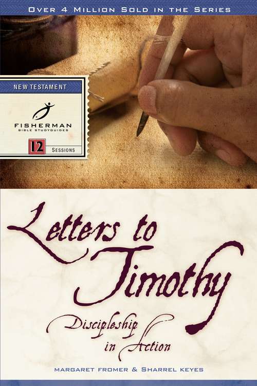 Book cover of Letters to Timothy: Discipleship in Action