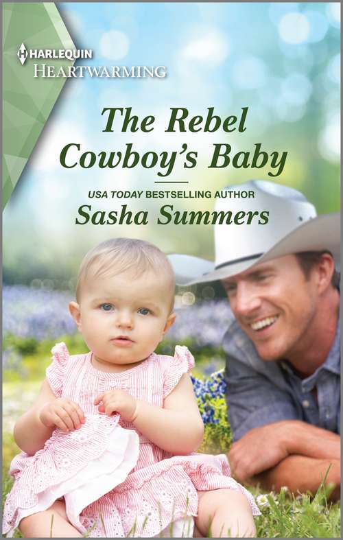 The Rebel Cowboy's Baby: A Clean Romance (The Cowboys of Garrison, Texas #1)