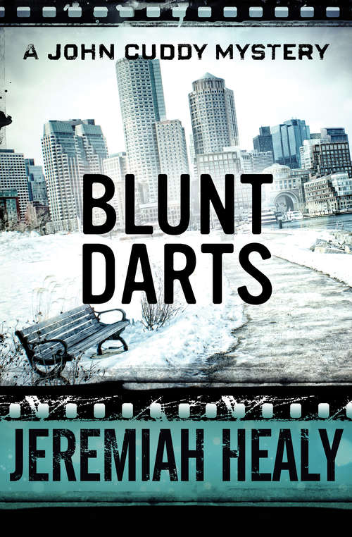 Blunt Darts (The John Cuddy Mysteries #1)