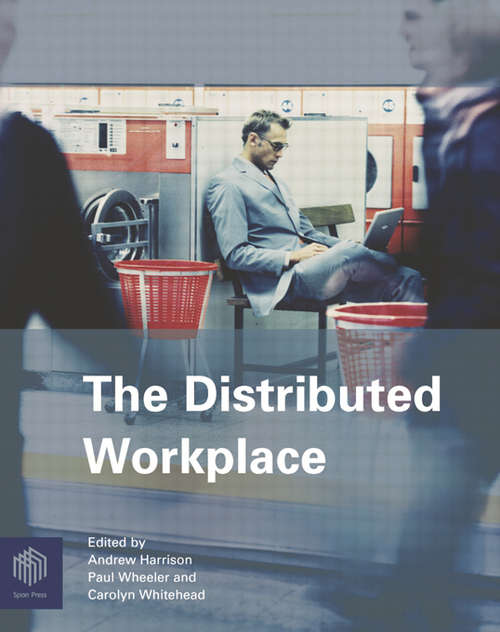 The Distributed Workplace