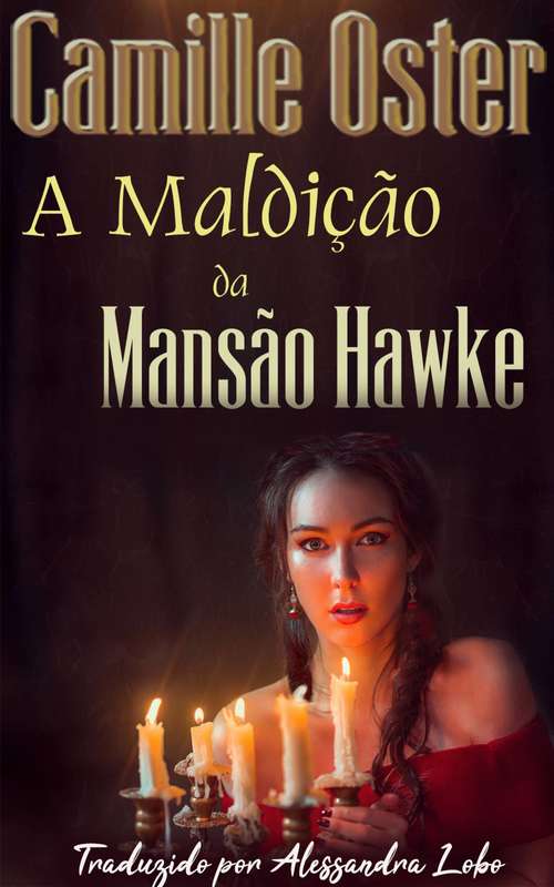Book cover of A Maldição da Mansão Hawke