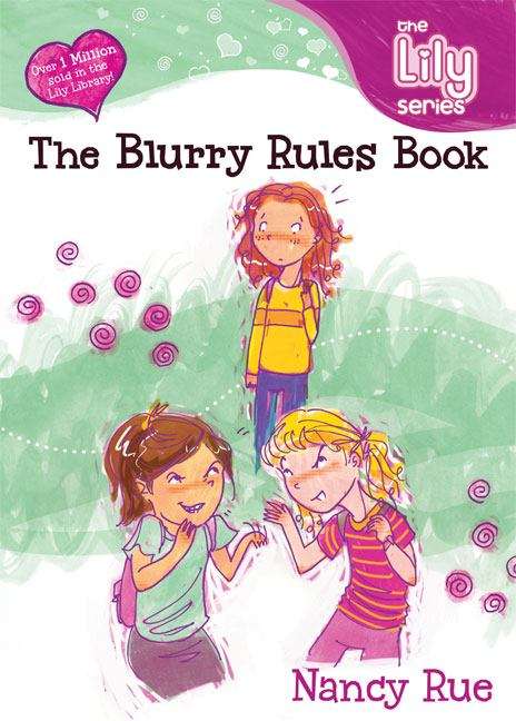 Book cover of The Blurry Rules Book: It's a God Thing!
