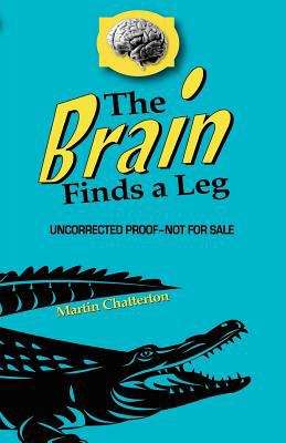 Book cover of The Brain Finds a Leg