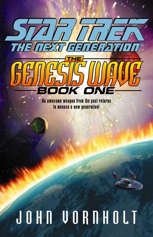 Book cover of The Star Trek: The Next Generation: Genesis Wave Book One