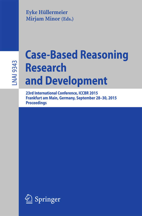 Book cover of Case-Based Reasoning Research and Development