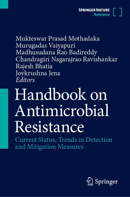 Book cover of Handbook on Antimicrobial Resistance: Current Status, Trends in Detection and Mitigation Measures (1st ed. 2023)
