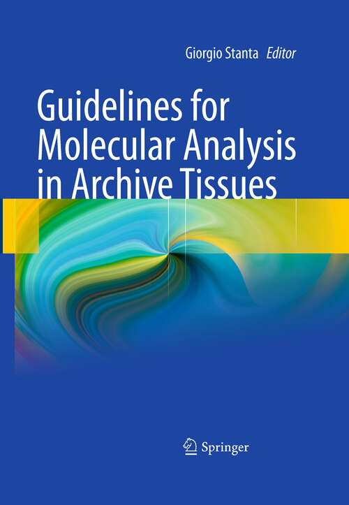 Book cover of Guidelines for Molecular Analysis in Archive Tissues