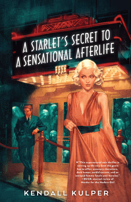 Book cover of A Starlet's Secret to a Sensational Afterlife